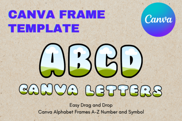 Canva Letters Frame Alphabet TemplateC27: Your Creative Canvas