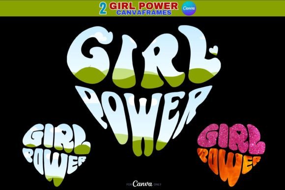 Girl Power Typography Art Canva Frames: A Bold Design Tool