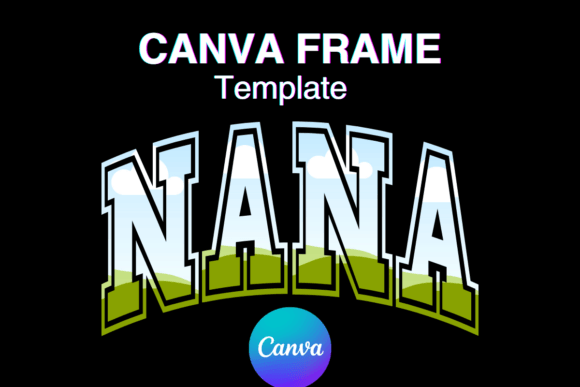 NANA Canva Frame Template Varsity Sport: Your Design Shortcut